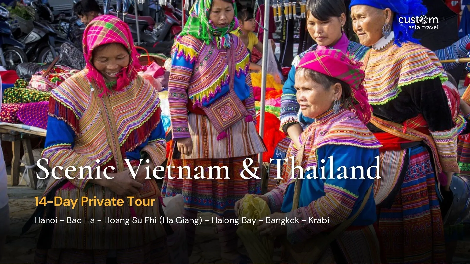 Scenic Vietnam & Thailand